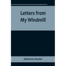 Letters from My Windmill