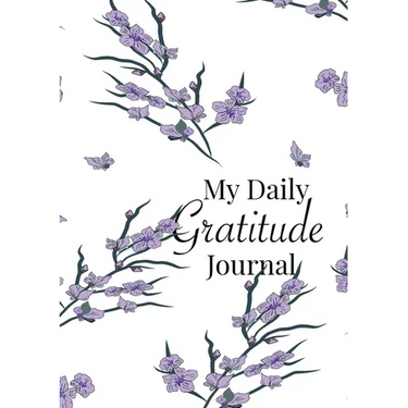 My Daily Gratitude Journal: A 52-Week Guide to Becoming Grateful