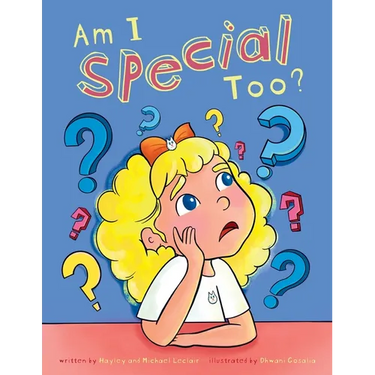 Am I Special Too?