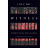 Witness: An Insider's Narrative of the Carceral State
