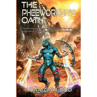 The Pheeworker's Oath