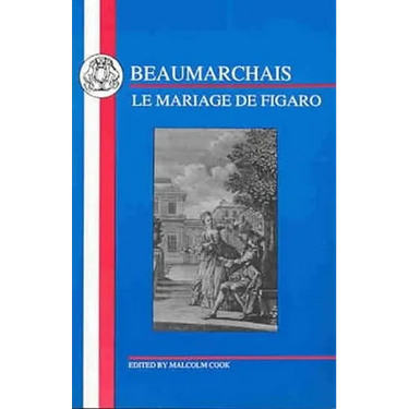 Beaumarchais: Mariage de Figaro