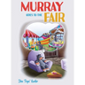 Murray Goes to the Fair