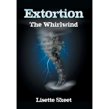 Extortion: The Whirlwind