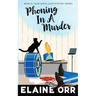Phoning in a Murder