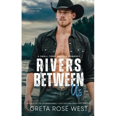Rivers Between Us: A Small-town Western Romance
