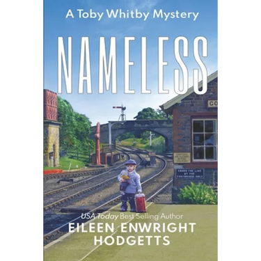 Nameless a Toby Whitby Mystery
