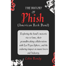 The History of Phish (American Rock Band): Exploring the band's meteoric rise to fame, their groundbreaking collaborations with Las Vegas Sphere, and