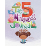 The 5-Minute Mindfulness Journal for Kids