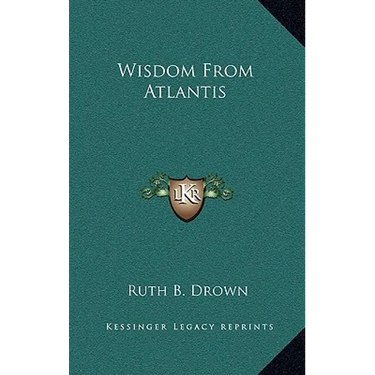 Wisdom From Atlantis