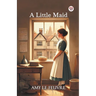 A Little Maid