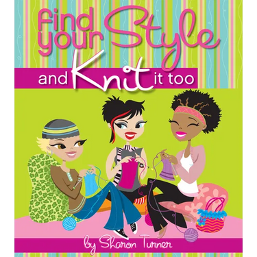 Find Your Style and Knit It Too