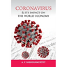 Coronavirus and its Impact on the World Economy