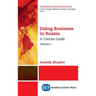 Doing Business in Russia, Volume I: A Concise Guide