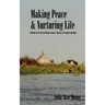 Making Peace & Nurturing Life: A Memoir of an African Woman About a Journey of Struggle and Hope