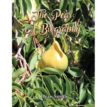 The Pear: A Biography