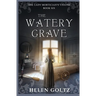The Watery Grave