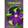 Clematis: Plant overview and guide