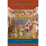 The Life of St. Francis of Assisi