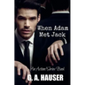 When Adam Met Jack