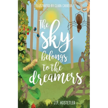 The Sky Belongs to the Dreamers