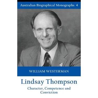 Lindsay Thompson: Character, Competence and Conviction