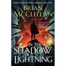 In the Shadow of Lightning