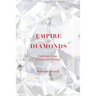 Empire of Diamonds: Victorian Gems in Imperial Settings