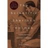Scientific Sherlock Holmes: Cracking the Case with Science and Forensics