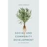 Social and Community Development: An Introduction