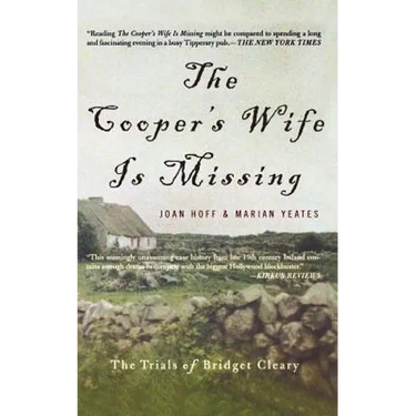 The Cooper's Wife Is Missing: The Trials of Bridget Cleary