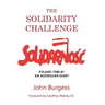 The Solidarity Challenge: Poland 1980-81, an Australian Diary