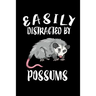 Easily Distracted By Possums: Animal Nature Collection