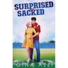 Surprised and Sacked: A Surprise Baby Football Romance