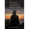 31 Days of Growth and Reflection