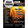 Chart-Topping Drum Beats: The 60s Through Today