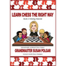 Learn Chess the Right Way: Book 2: Winning Material