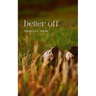 better off