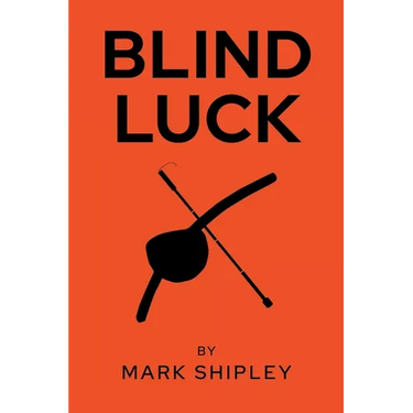 Blind Luck