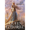 The Queen of Izmoroz