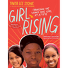 Girl Rising: Changing the World One Girl at a Time