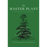 The Master Plant: Tobacco in Lowland South America