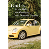 God is in the Odd, the Ordinary, and Outside Church