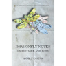 Dragonfly Notes: On Distance and Loss