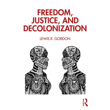 Freedom, Justice, and Decolonization