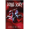 Doing Scary