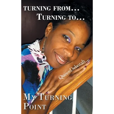 Turning From... Turning To...: My Turning Point