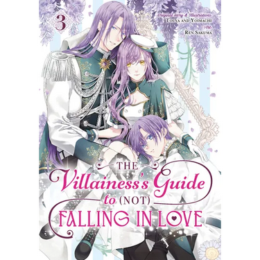 The Villainess's Guide to (Not) Falling in Love 03 (Manga)