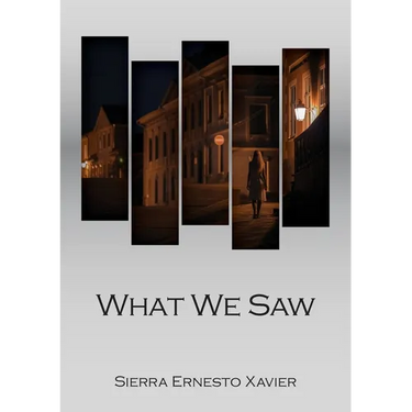 What We Saw