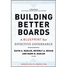 Building Better Boards: A Blueprint for Effective Governance